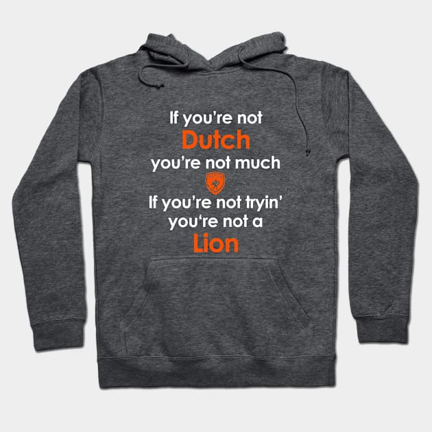 Dutch FC Chant Hoodie by DutchFC